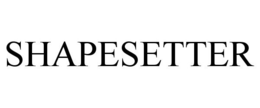 SHAPESETTER trademark