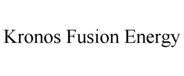 KRONOS FUSION ENERGY trademark