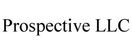 PROSPECTIVE LLC trademark