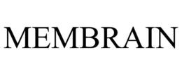 MEMBRAIN trademark