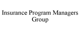 INSURANCE PROGRAM MANAGERS GROUP trademark