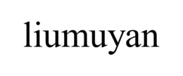 LIUMUYAN trademark