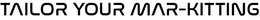 TAILOR YOUR MAR-KITTING trademark