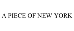 A PIECE OF NEW YORK trademark