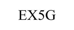EX5G trademark