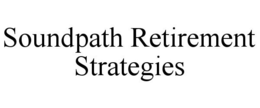 SOUNDPATH RETIREMENT STRATEGIES trademark