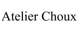 ATELIER CHOUX trademark