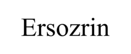 ERSOZRIN trademark