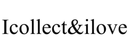 ICOLLECT&ILOVE trademark