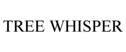 TREE WHISPER trademark