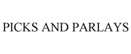 PICKS AND PARLAYS trademark