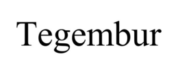 TEGEMBUR trademark