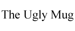 THE UGLY MUG trademark