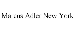 MARCUS ADLER NEW YORK trademark