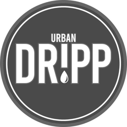 URBAN DRIPP trademark