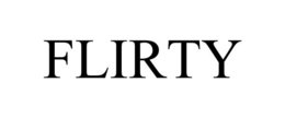 FLIRTY trademark