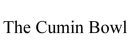 THE CUMIN BOWL trademark