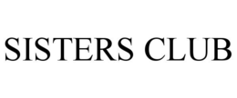 SISTERS CLUB trademark