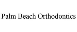 PALM BEACH ORTHODONTICS trademark
