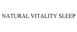 NATURAL VITALITY SLEEP trademark