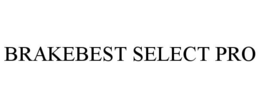 BRAKEBEST SELECT PRO trademark