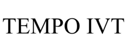 TEMPO IVT trademark