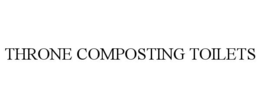THRONE COMPOSTING TOILETS trademark