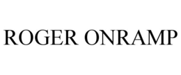 ROGER ONRAMP trademark