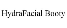HYDRAFACIAL BOOTY trademark