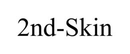 2ND-SKIN trademark