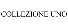 COLLEZIONE UNO trademark