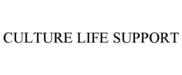 CULTURE LIFE SUPPORT trademark