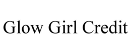 GLOW GIRL CREDIT trademark