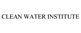 CLEAN WATER INSTITUTE trademark
