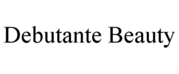 DEBUTANTE BEAUTY trademark