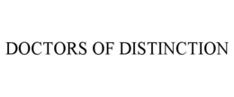 DOCTORS OF DISTINCTION trademark