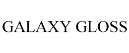 GALAXY GLOSS trademark