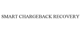 SMART CHARGEBACK RECOVERY trademark