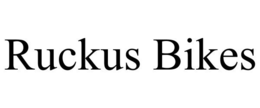 RUCKUS BIKES trademark