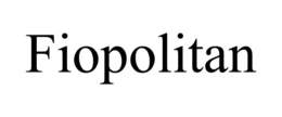 FIOPOLITAN trademark