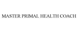 MASTER PRIMAL HEALTH COACH trademark