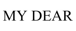 MY DEAR trademark