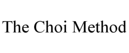 THE CHOI METHOD trademark