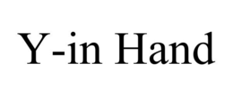 Y-IN HAND trademark
