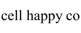 CELL HAPPY CO trademark
