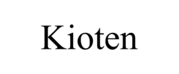 KIOTEN trademark