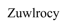 ZUWLROCY trademark