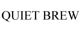 QUIET BREW trademark