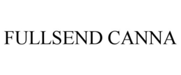 FULLSEND CANNA trademark