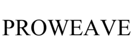 PROWEAVE trademark